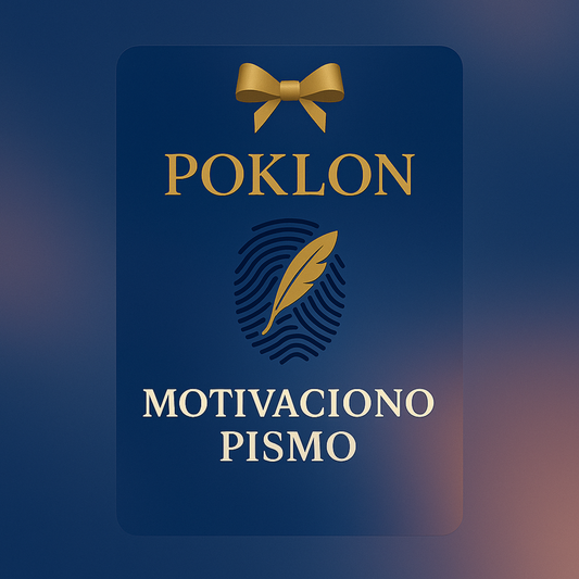 - POKLON - Motivaciono Pismo - Personalizovano -